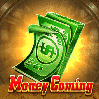 Money Coming - jl76 slot game